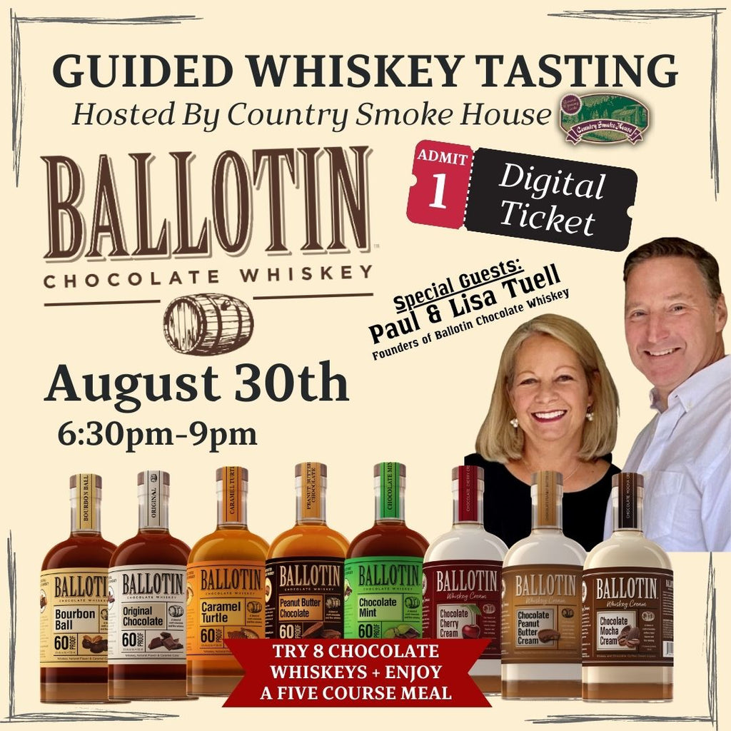 [SOLD OUT] GUIDED WHISKEY TASTING - Ballotin Chocolate Whiskey Feature @ Country Smoke House